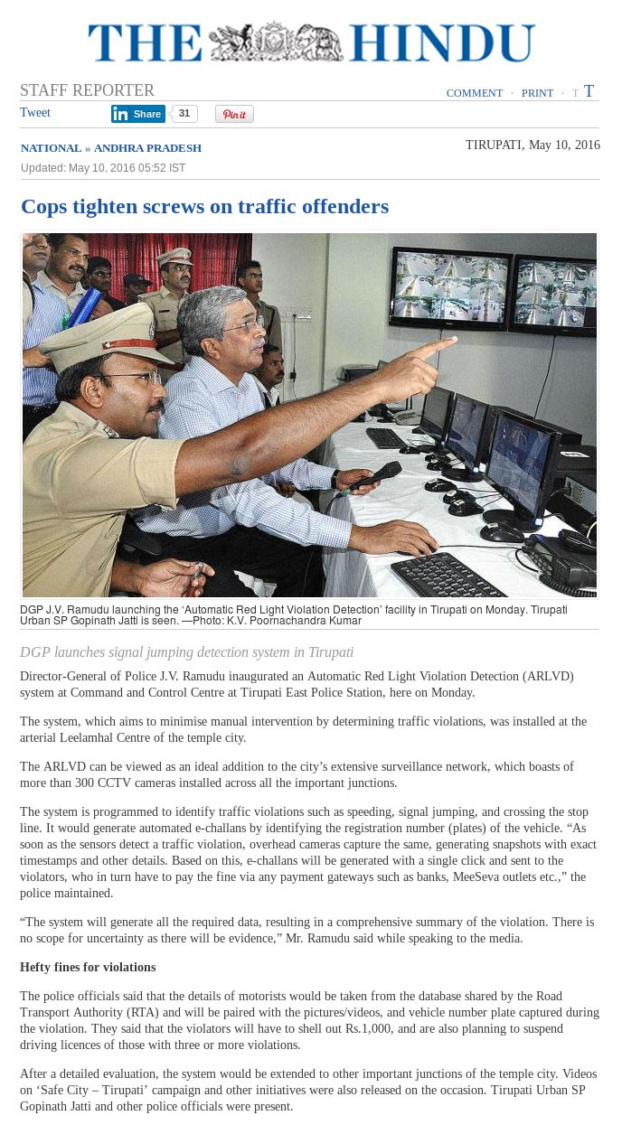 DGP J.V. Ramudu launching Vehant's TrafficMon RLVD System in Tirupati.